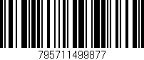 Código de barras (EAN, GTIN, SKU, ISBN): '795711499877'