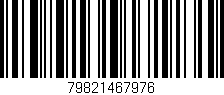 Código de barras (EAN, GTIN, SKU, ISBN): '79821467976'