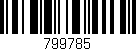 Código de barras (EAN, GTIN, SKU, ISBN): '799785'