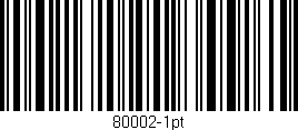 Código de barras (EAN, GTIN, SKU, ISBN): '80002-1pt'