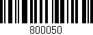 Código de barras (EAN, GTIN, SKU, ISBN): '800050'
