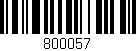 Código de barras (EAN, GTIN, SKU, ISBN): '800057'