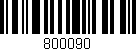 Código de barras (EAN, GTIN, SKU, ISBN): '800090'