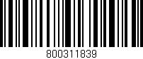 Código de barras (EAN, GTIN, SKU, ISBN): '800311839'