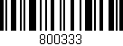 Código de barras (EAN, GTIN, SKU, ISBN): '800333'