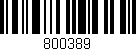 Código de barras (EAN, GTIN, SKU, ISBN): '800389'