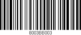 Código de barras (EAN, GTIN, SKU, ISBN): '8003BB003'