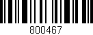 Código de barras (EAN, GTIN, SKU, ISBN): '800467'
