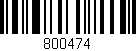 Código de barras (EAN, GTIN, SKU, ISBN): '800474'