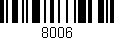 Código de barras (EAN, GTIN, SKU, ISBN): '8006'