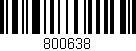 Código de barras (EAN, GTIN, SKU, ISBN): '800638'