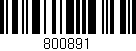 Código de barras (EAN, GTIN, SKU, ISBN): '800891'