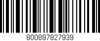 Código de barras (EAN, GTIN, SKU, ISBN): '800897827939'