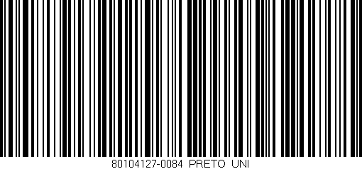 Código de barras (EAN, GTIN, SKU, ISBN): '80104127-0084/PRETO_UNI'