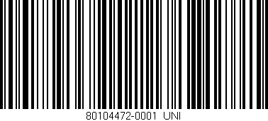 Código de barras (EAN, GTIN, SKU, ISBN): '80104472-0001_UNI'