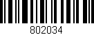 Código de barras (EAN, GTIN, SKU, ISBN): '802034'