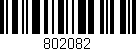 Código de barras (EAN, GTIN, SKU, ISBN): '802082'