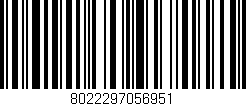 Código de barras (EAN, GTIN, SKU, ISBN): '8022297056951'