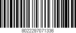 Código de barras (EAN, GTIN, SKU, ISBN): '8022297071336'