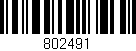 Código de barras (EAN, GTIN, SKU, ISBN): '802491'