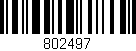 Código de barras (EAN, GTIN, SKU, ISBN): '802497'
