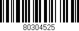 Código de barras (EAN, GTIN, SKU, ISBN): '80304525'