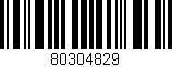 Código de barras (EAN, GTIN, SKU, ISBN): '80304829'