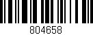 Código de barras (EAN, GTIN, SKU, ISBN): '804658'