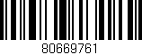 Código de barras (EAN, GTIN, SKU, ISBN): '80669761'