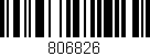 Código de barras (EAN, GTIN, SKU, ISBN): '806826'