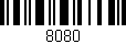 Código de barras (EAN, GTIN, SKU, ISBN): '8080'