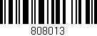 Código de barras (EAN, GTIN, SKU, ISBN): '808013'