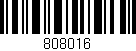 Código de barras (EAN, GTIN, SKU, ISBN): '808016'