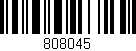 Código de barras (EAN, GTIN, SKU, ISBN): '808045'