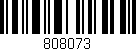 Código de barras (EAN, GTIN, SKU, ISBN): '808073'