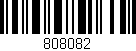 Código de barras (EAN, GTIN, SKU, ISBN): '808082'