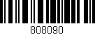 Código de barras (EAN, GTIN, SKU, ISBN): '808090'