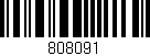 Código de barras (EAN, GTIN, SKU, ISBN): '808091'
