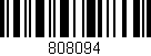 Código de barras (EAN, GTIN, SKU, ISBN): '808094'
