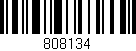 Código de barras (EAN, GTIN, SKU, ISBN): '808134'