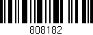 Código de barras (EAN, GTIN, SKU, ISBN): '808182'