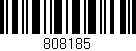Código de barras (EAN, GTIN, SKU, ISBN): '808185'