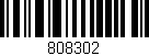 Código de barras (EAN, GTIN, SKU, ISBN): '808302'
