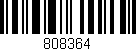 Código de barras (EAN, GTIN, SKU, ISBN): '808364'