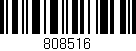 Código de barras (EAN, GTIN, SKU, ISBN): '808516'