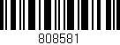 Código de barras (EAN, GTIN, SKU, ISBN): '808581'