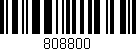 Código de barras (EAN, GTIN, SKU, ISBN): '808800'