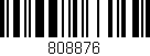 Código de barras (EAN, GTIN, SKU, ISBN): '808876'