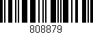 Código de barras (EAN, GTIN, SKU, ISBN): '808879'
