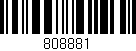 Código de barras (EAN, GTIN, SKU, ISBN): '808881'